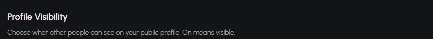 The Profile Visibility switches