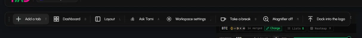 The tool rail: Add a tab, Dashboard, Layout, Ask Tami, Workspace settings, Take a break, Magnifier