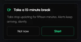 The Take a 15-minute break dialog with Not now and Start